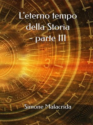 cover image of L'eterno tempo della Storia--parte III